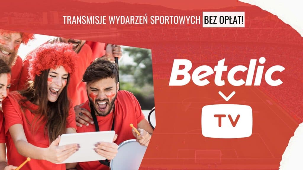 Zakłady Live i mecze na żywo w Betclic TV